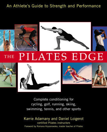 The Pilates Edge Paperback by Daniel Loigerot