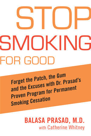 Stop Smoking for Good Paperback by Balasa Prasad