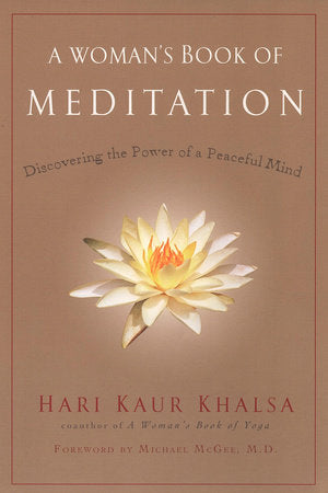 A Woman's Book of Meditation Paperback by Hari Kaur Khalsa