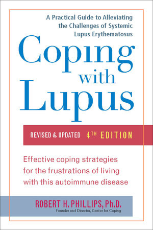 Coping with Lupus Paperback by Robert H. Phillips