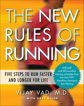 The New Rules of Running Paperback by Vijay Vad