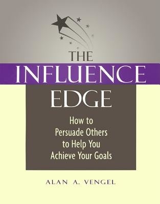 The Influence Edge Paperback by Alan A. Vengel