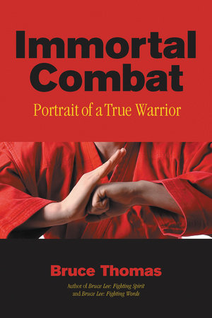 Immortal Combat Paperback by Bruce Thomas