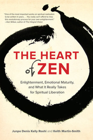 The Heart of Zen Paperback by Jun Po Denis Kelly Roshi and Keith Martin-Smith