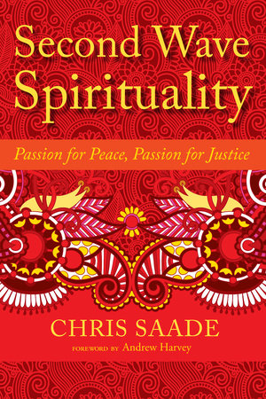 Second Wave Spirituality Paperback by Chris Saade