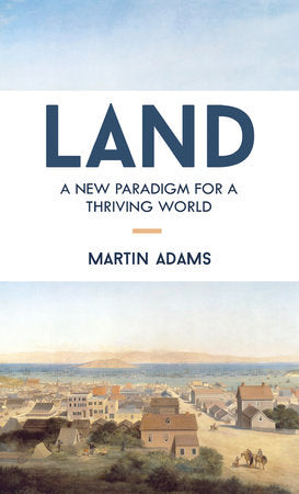 Land Paperback by Martin Adams