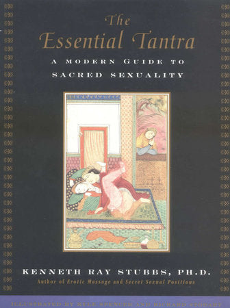 The Essential Tantra Paperback by Kenneth Ray Stubbs