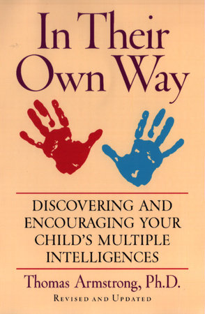 In Their Own Way Paperback by Thomas Armstrong