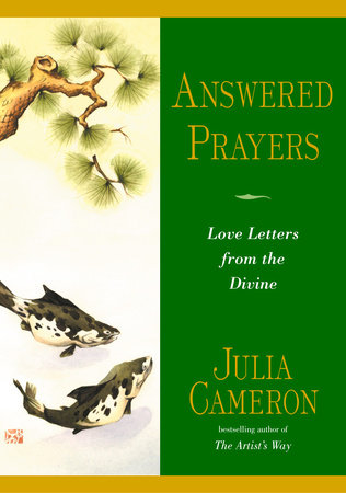 Answered Prayers Paperback by Julia Cameron