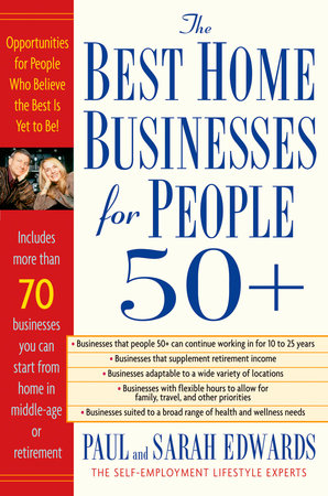 Best Home Businesses for People 50+ Paperback by Paul Edwards