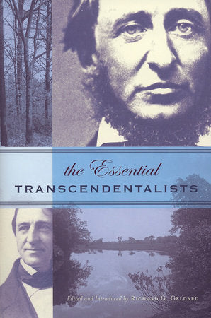 The Essential Transcendentalists Paperback by Richard G. Geldard