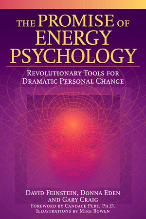 The Promise of Energy Psychology Paperback by David Feinstein