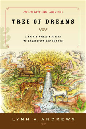 Tree of Dreams Paperback by Lynn V. Andrews