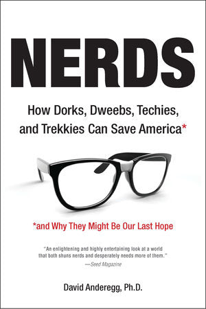 Nerds Paperback by David Anderegg