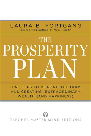 The Prosperity Plan Paperback by Laura Berman Fortgang