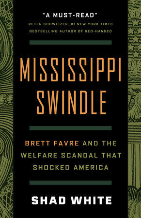 Mississippi Swindle Hardcover by Shad White