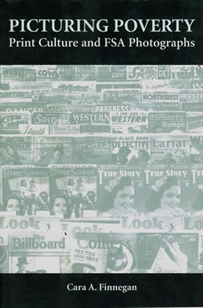 Picturing Poverty Hardcover by Cara A. Finnegan