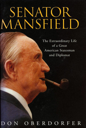 Senator Mansfield Hardcover by Don Oberdorfer