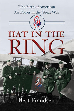 Hat in the Ring Paperback by Bert Frandsen