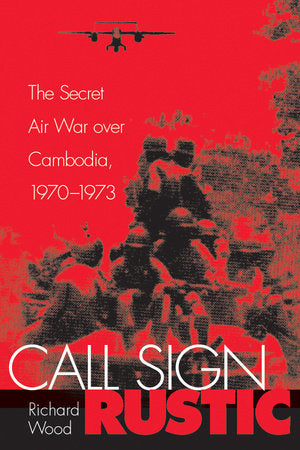 Call Sign Rustic Paperback by Richard Wood