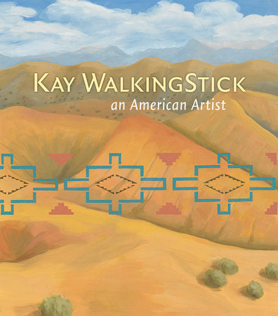 Kay WalkingStick Hardcover by Kathleen Ash-Milby and David Penney
