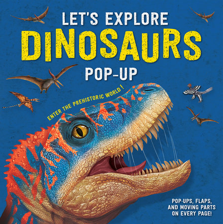 Let's Explore Dinosaurs Pop-up Hardcover by Mì Tóng
