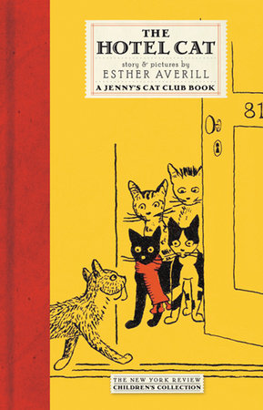 The Hotel Cat Hardcover by Esther Averill; Illustrated by Esther Averill