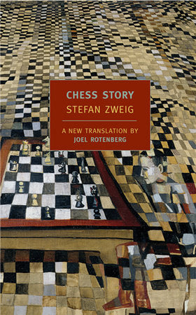 Chess Story Paperback by Stefan Zweig; Introduction by Peter Gay; Translated by Joel Rotenberg