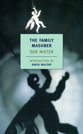 The Family Mashber Paperback by Der Nister