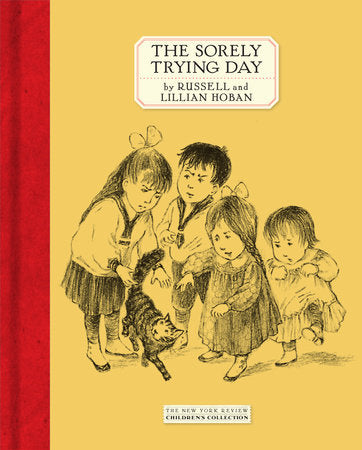 The Sorely Trying Day HC by Russell Hoban