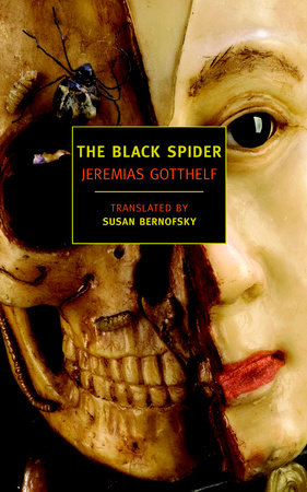 The Black Spider Paperback by Jeremias Gotthelf; Translated by Susan Bernofsky
