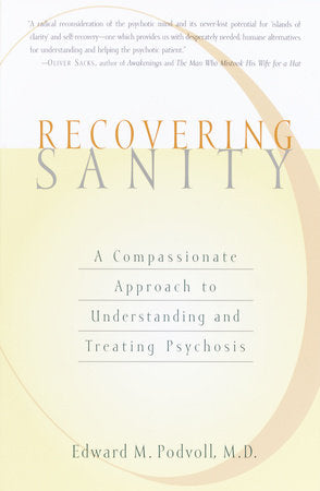 Recovering Sanity Paperback by Edward M. Podvoll