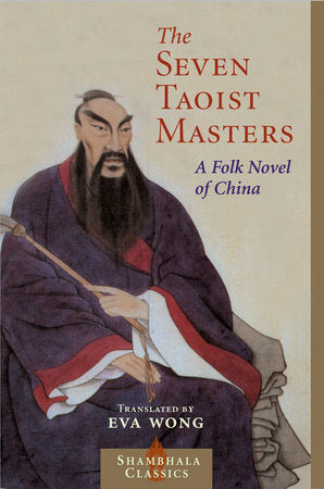 Seven Taoist Masters Paperback by Eva Wong, translator