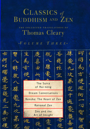 Classics of Buddhism and Zen, Volume Three Paperback by Translated by Thomas Cleary