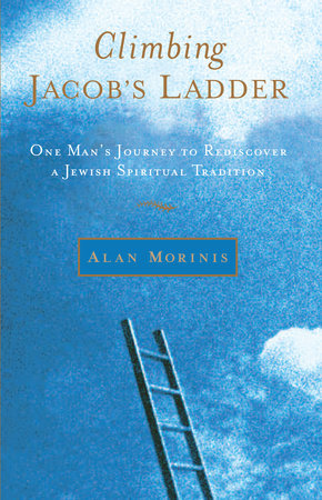 Climbing Jacob's Ladder Paperback by Alan Morinis