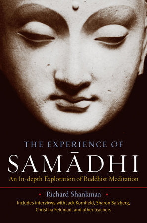 The Experience of Samadhi Paperback by Richard Shankman
