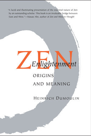 Zen Enlightenment Paperback by Heinrich Dumoulin