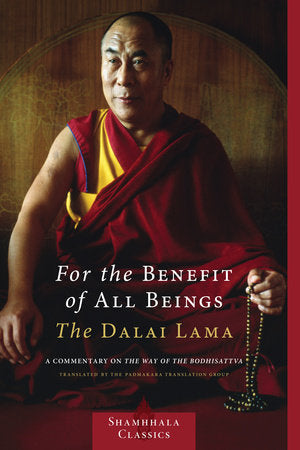 For the Benefit of All Beings Paperback by H.H. the Fourteenth Dalai Lama