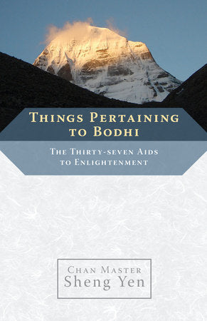 Things Pertaining to Bodhi Paperback by Chan Master Sheng Yen