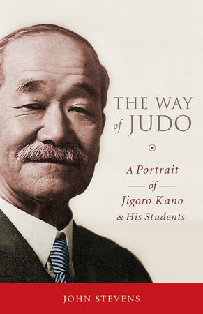 The Way of Judo Paperback by John Stevens