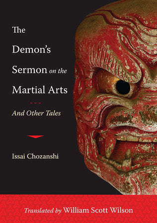 The Demon's Sermon on the Martial Arts Paperback by Issai Chozanshi