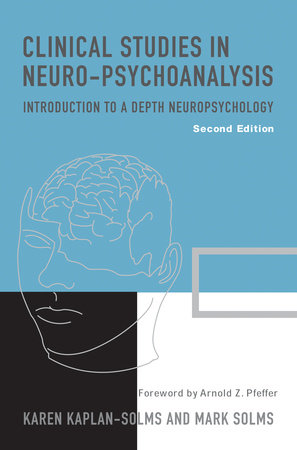 Clinical Studies in Neuro-Psychoanalysis Paperback by Karen Kaplan-Solms