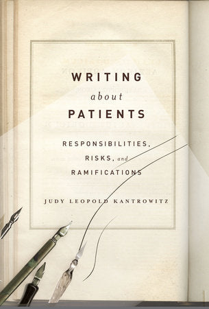 Writing About Patients Paperback by Judy Leopold Kantrowitz