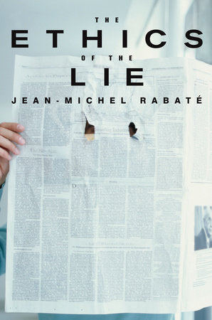 The Ethics of the Lie Paperback by Jean-Michel Rabaté; Translation by Suzanne Verderber