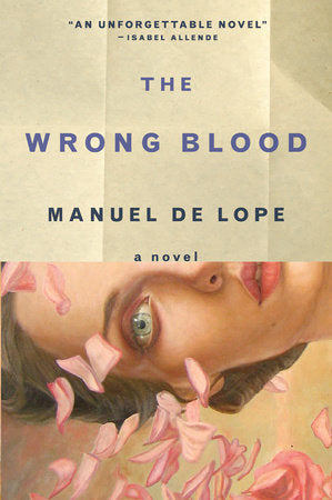The Wrong Blood Paperback by Manuel de Lope