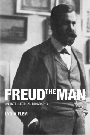 Freud the Man Paperback by Lydia Flem