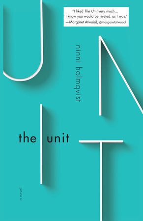The Unit Paperback by Ninni Holmqvist