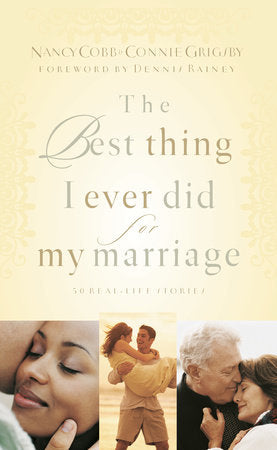 The Best Thing I Ever Did for My Marriage Paperback by Nancy Cobb