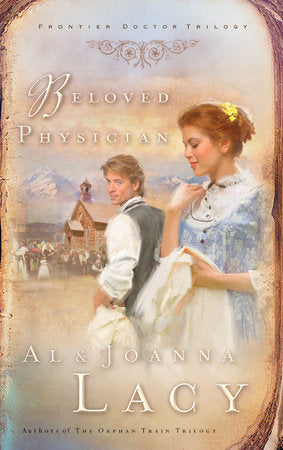 Beloved Physician Paperback by Al Lacy