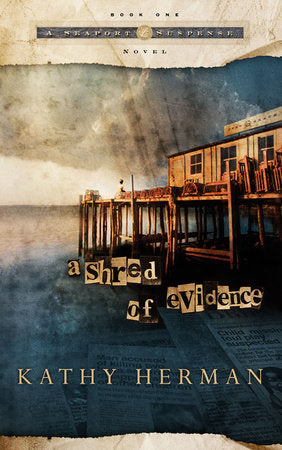 A Shred of Evidence Paperback by Kathy Herman